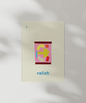 Relish Art Print