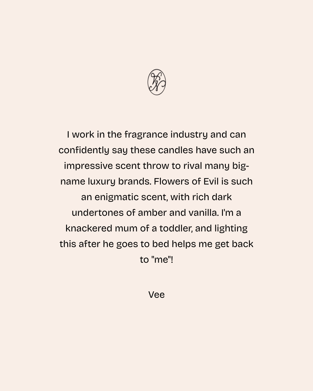 FLOWERS of EVIL CANDLE