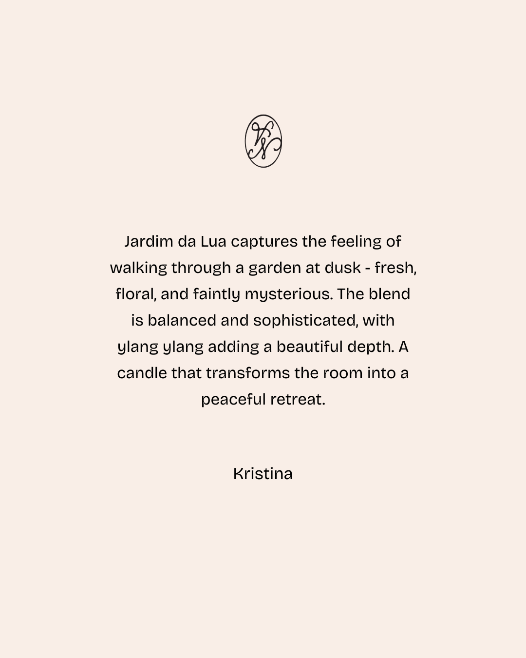 JARDIM DA LUA CANDLE (MOONLIT GARDEN)