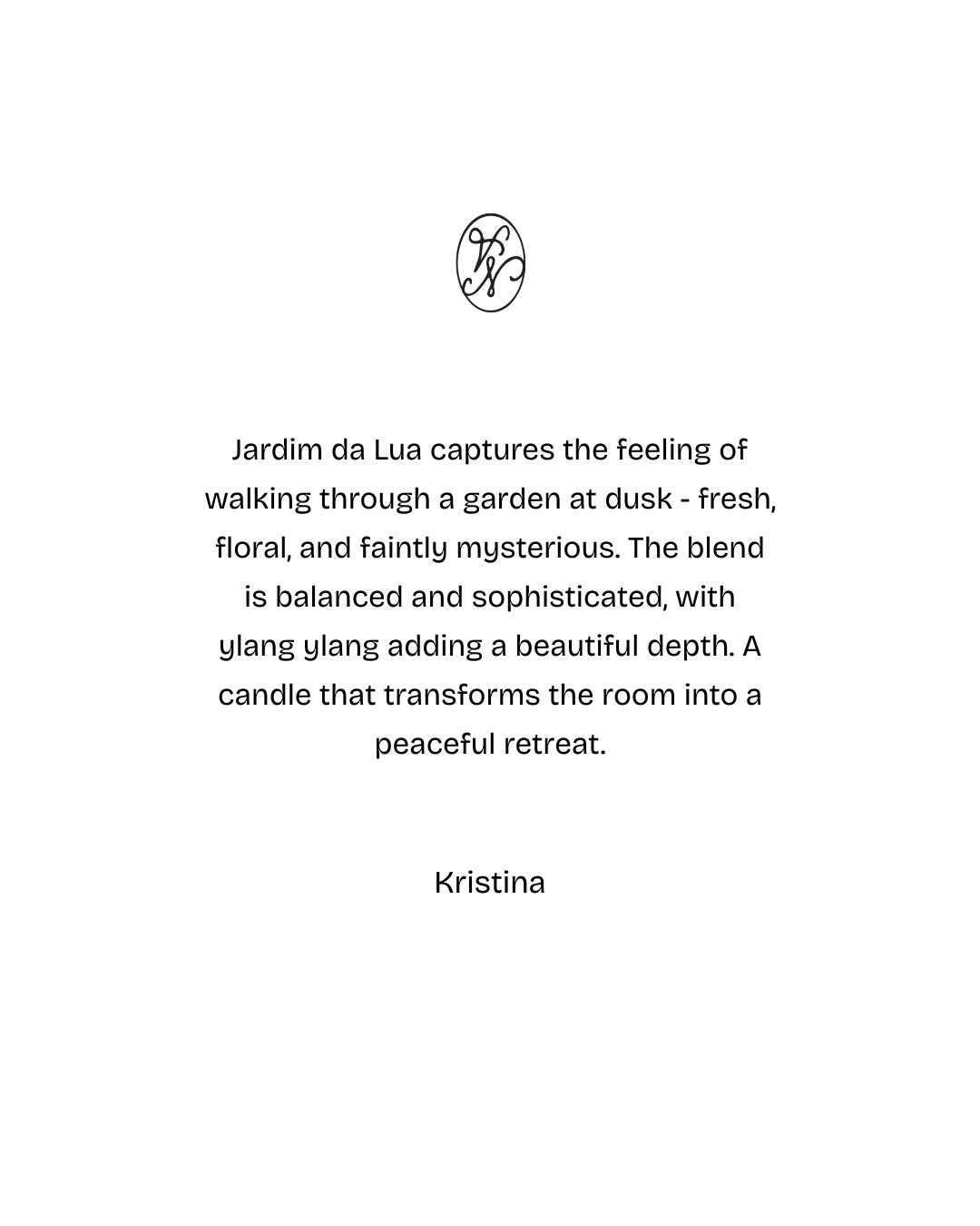 JARDIM DA LUA CANDLE (MOONLIT GARDEN)