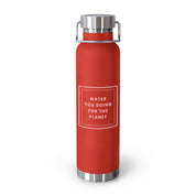 Water Bottle | Water You Doing For The Planet